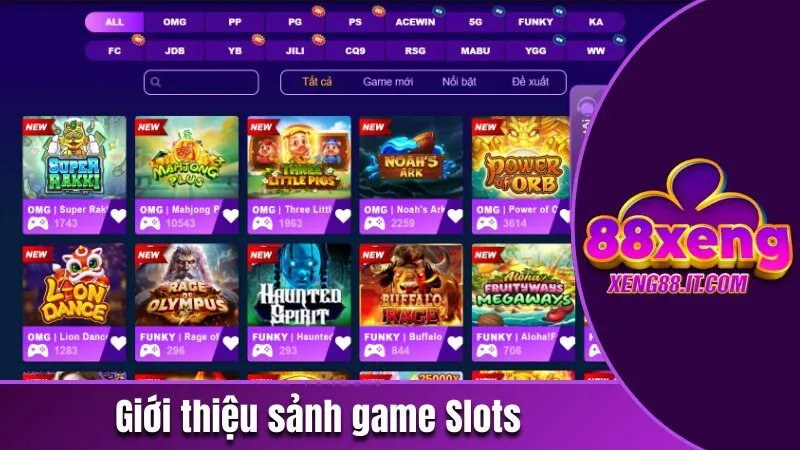 Xeng88 PRO - Trang Cá Cược Trực Tuyến Top 1 Năm 2026 186 Giới thiệu sảnh game Slots